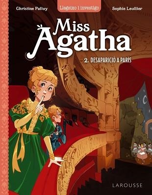 MISS AGATHA 3. DESAPARICIÓ A PARÍS | 9788419436511 | PALLUY, CHRISTINE | Llibreria Aqualata | Comprar llibres en català i castellà online | Comprar llibres Igualada