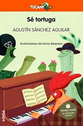 SÉ TORTUGA (PREMIO EDEBÉ DE LITERATURA INFANTIL 2023) | 9788468363844 | SÁNCHEZ AGUILAR, AGUSTÍN | Llibreria Aqualata | Comprar llibres en català i castellà online | Comprar llibres Igualada