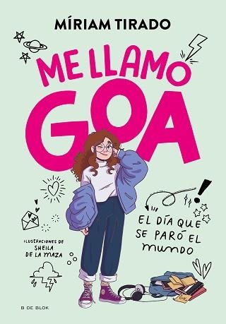 ME LLAMO GOA 1. ME LLAMO  GOA | 9788419378927 | TIRADO, MÍRIAM | Llibreria Aqualata | Comprar llibres en català i castellà online | Comprar llibres Igualada