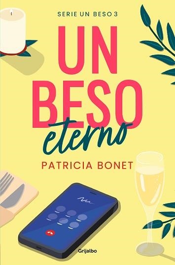 UN BESO ETERNO (UN BESO 3) | 9788425364532 | BONET, PATRICIA | Llibreria Aqualata | Comprar llibres en català i castellà online | Comprar llibres Igualada