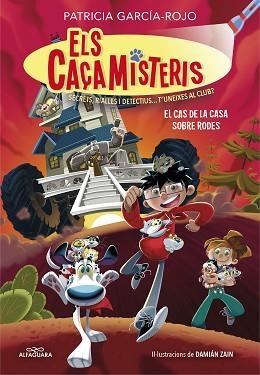 CAÇAMISTERIS 4, ELS. EL CAS DE LA CASA SOBRE RODES | 9788419191854 | GARCÍA-ROJO, PATRICIA | Llibreria Aqualata | Comprar llibres en català i castellà online | Comprar llibres Igualada