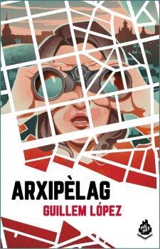 ARXIPÈLAG | 9788412614442 | LÓPEZ, GUILLEM | Llibreria Aqualata | Comprar llibres en català i castellà online | Comprar llibres Igualada