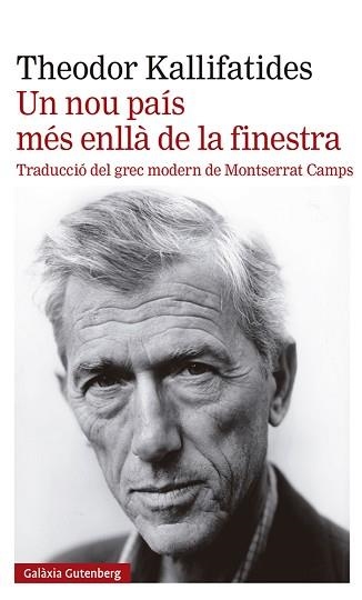 UN NOU PAÍS MÉS ENLLÀ DE LA FINESTRA | 9788419392398 | KALLIFATIDES, THEODOR | Llibreria Aqualata | Comprar llibres en català i castellà online | Comprar llibres Igualada