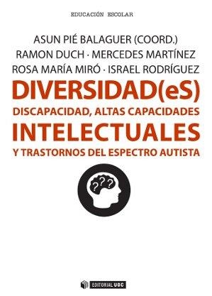 DIVERSIDAD(ES) | 9788490643709 | PIÉ BALAGUER, ASUN/DUCH ALMO, RAMON/MARTÍNEZ TORRES, MERCEDES/MIRÓ ROVIRA, ROSA MARIA/RODRÍGUEZ GIRA | Llibreria Aqualata | Comprar llibres en català i castellà online | Comprar llibres Igualada