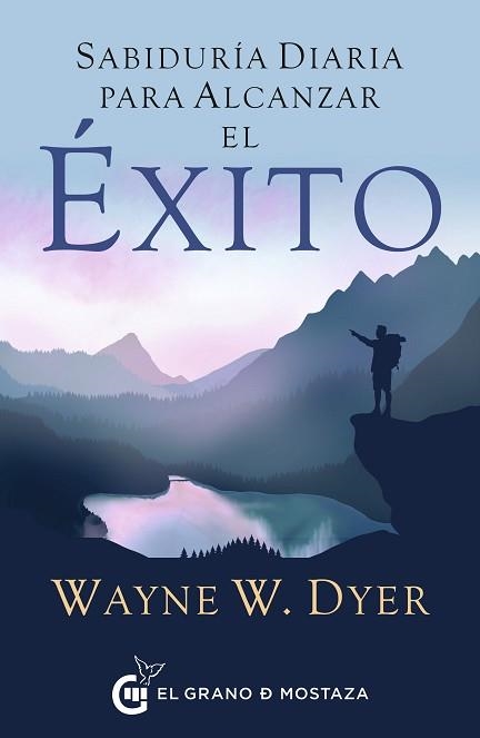 SABIDURÍA DIARIA PARA ALCANZAR EL ÉXITO | 9788412629743 | W. DYER, WAYNE | Llibreria Aqualata | Comprar llibres en català i castellà online | Comprar llibres Igualada