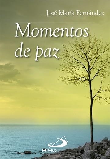 MOMENTOS DE PAZ | 9788428541749 | FERNÁNDEZ LUCIO, JOSÉ MARÍA | Llibreria Aqualata | Comprar llibres en català i castellà online | Comprar llibres Igualada