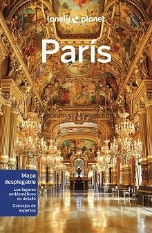 PARÍS (LONELY PLANET) 8A. EDICIÓN 2023 | 9788408260837 | LE NEVEZ, CATHERINE/CARILLET, JEAN-BERNARD/PITTS, CHRISTOPHER/WILLIAMS, NICOLA | Llibreria Aqualata | Comprar llibres en català i castellà online | Comprar llibres Igualada