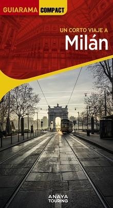 MILÁN (GUIARAMA 2023) | 9788491585947 | URUEÑA CUADRADO, ISABEL | Llibreria Aqualata | Comprar llibres en català i castellà online | Comprar llibres Igualada