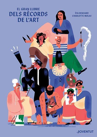 GRAN LLIBRE DELS RÈCORDS DE L'ART, EL | 9788426147998 | BENSARD, ÉVA | Llibreria Aqualata | Comprar llibres en català i castellà online | Comprar llibres Igualada