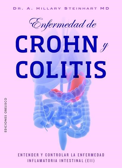 ENFERMEDAD DE CROHN Y COLITIS | 9788491119791 | STEINHART, HILLARY | Llibreria Aqualata | Comprar llibres en català i castellà online | Comprar llibres Igualada