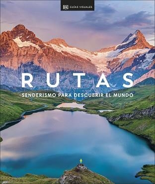 RUTAS. SENDERISMO PARA DESCUBRIR EL MUNDO | 9780241620212 | DK | Llibreria Aqualata | Comprar llibres en català i castellà online | Comprar llibres Igualada