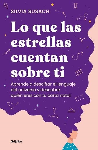 LO QUE LAS ESTRELLAS CUENTAN SOBRE TI | 9788425363498 | SUSACH, SILVIA | Llibreria Aqualata | Comprar llibres en català i castellà online | Comprar llibres Igualada