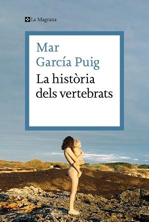 HISTÒRIA DELS VERTEBRATS, LA | 9788419013385 | GARCÍA PUIG, MAR | Llibreria Aqualata | Comprar llibres en català i castellà online | Comprar llibres Igualada