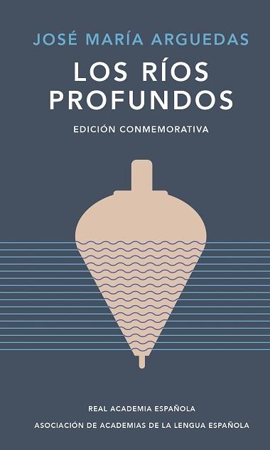 RÍOS PROFUNDOS, LOS | 9788420461885 | ARGUEDAS, JOSÉ MARÍA | Llibreria Aqualata | Comprar llibres en català i castellà online | Comprar llibres Igualada