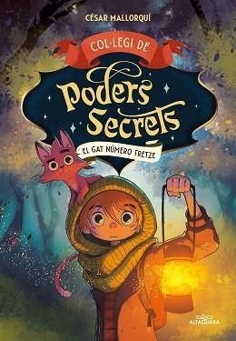 COL·LEGI DE PODERS SECRETS 1. EL GAT NÚMERO 13 | 9788419191960 | MALLORQUÍ, CÉSAR | Llibreria Aqualata | Comprar llibres en català i castellà online | Comprar llibres Igualada