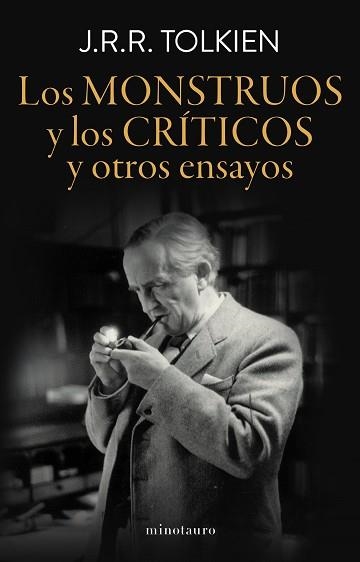 MONSTRUOS Y LOS CRÍTICOS, LOS | 9788445015032 | TOLKIEN, J. R. R. | Llibreria Aqualata | Comprar libros en catalán y castellano online | Comprar libros Igualada