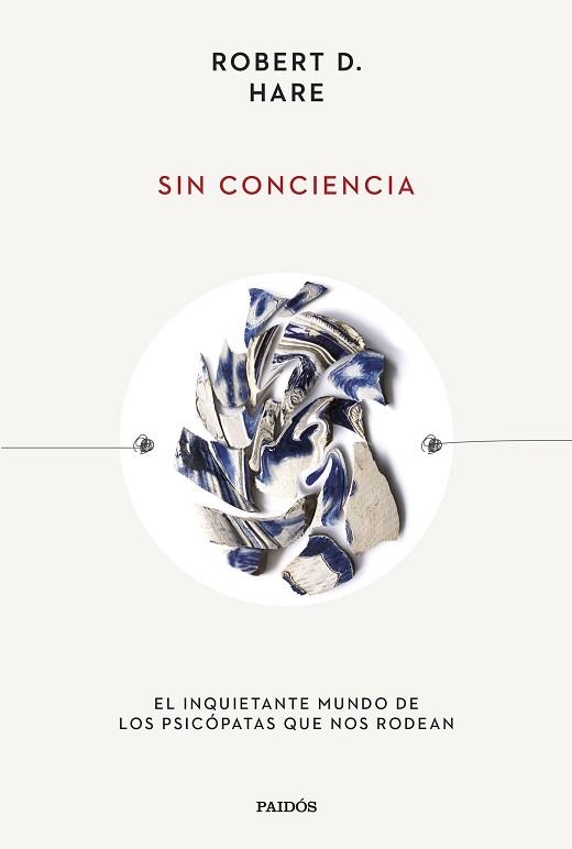 SIN CONCIENCIA | 9788449340642 | HARE, ROBERT D. | Llibreria Aqualata | Comprar llibres en català i castellà online | Comprar llibres Igualada