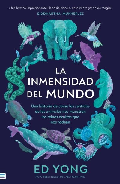 INMENSIDAD DEL MUNDO, LA | 9788492917099 | YONG, ED | Llibreria Aqualata | Comprar libros en catalán y castellano online | Comprar libros Igualada