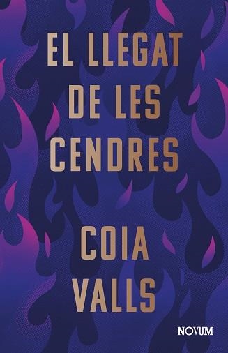 LLEGAT DE LES CENDRES, EL | 9788419311375 | VALLS, COIA | Llibreria Aqualata | Comprar llibres en català i castellà online | Comprar llibres Igualada