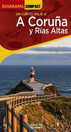 A CORUÑA Y RÍAS ALTAS (GUIARAMA) ED. 2023 | 9788491586104 | POSSE ANDRADA, ENRIQUE | Llibreria Aqualata | Comprar libros en catalán y castellano online | Comprar libros Igualada