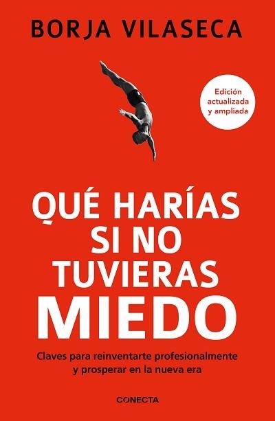 QUÉ HARÍAS SI NO TUVIERAS MIEDO | 9788417992965 | VILASECA, BORJA | Llibreria Aqualata | Comprar libros en catalán y castellano online | Comprar libros Igualada