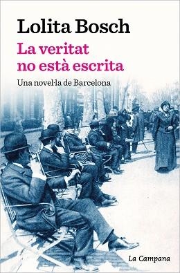 VERITAT NO ESTÀ ESCRITA, LA | 9788419245069 | BOSCH, LOLITA | Llibreria Aqualata | Comprar libros en catalán y castellano online | Comprar libros Igualada