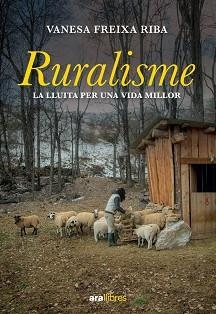 RURALISME | 9788418928888 | FREIXA RIBA, VANESA | Llibreria Aqualata | Comprar libros en catalán y castellano online | Comprar libros Igualada