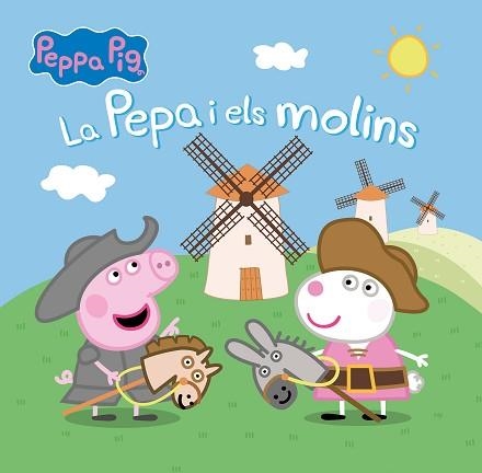 PEPPA PIG. UN CONTE - LA PEPA I ELS MOLINS | 9788448863937 | HASBRO / EONE | Llibreria Aqualata | Comprar llibres en català i castellà online | Comprar llibres Igualada