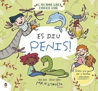 ES DIU PENIS! | 9788419511096 | SALVIA, ANNA / TORRÓN (MENSTRUITA), CRISTINA | Llibreria Aqualata | Comprar llibres en català i castellà online | Comprar llibres Igualada