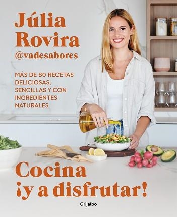 COCINA ¡Y A DISFRUTAR! | 9788425363399 | ROVIRA (@VADESABORES), JÚLIA | Llibreria Aqualata | Comprar llibres en català i castellà online | Comprar llibres Igualada