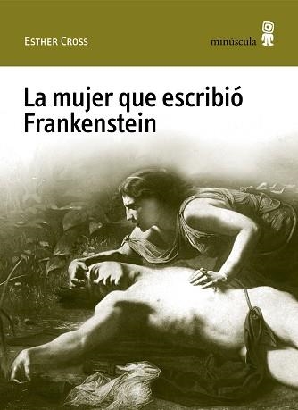 MUJER QUE ESCRIBIÓ FRANKENSTEIN, LA | 9788412505306 | CROSS, ESTHER | Llibreria Aqualata | Comprar llibres en català i castellà online | Comprar llibres Igualada