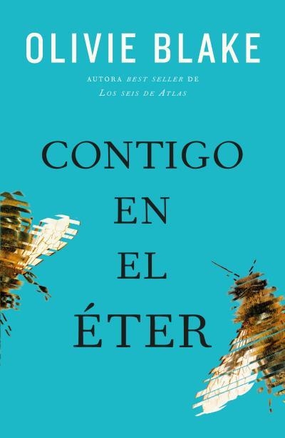 CONTIGO EN EL ÉTER | 9788419030245 | BLAKE, OLIVIE | Llibreria Aqualata | Comprar llibres en català i castellà online | Comprar llibres Igualada