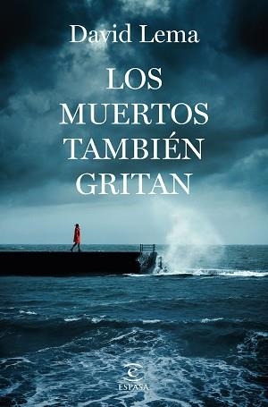 MUERTOS TAMBIÉN GRITAN, LOS | 9788467069013 | LEMA, DAVID | Llibreria Aqualata | Comprar llibres en català i castellà online | Comprar llibres Igualada