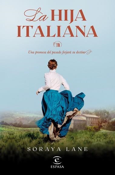 HIJA ITALIANA, LA (SERIE LAS HIJAS PERDIDAS 1) | 9788467069518 | LANE, SORAYA | Llibreria Aqualata | Comprar llibres en català i castellà online | Comprar llibres Igualada