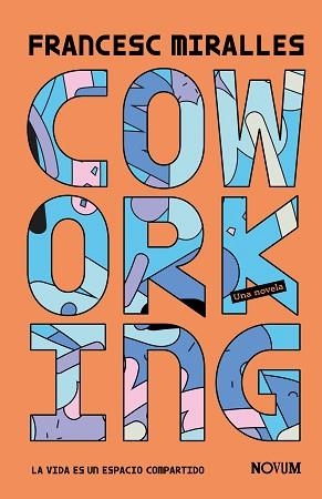 COWORKING | 9788419311481 | MIRALLES, FRANCESC | Llibreria Aqualata | Comprar llibres en català i castellà online | Comprar llibres Igualada