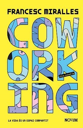 COWORKING | 9788419311498 | MIRALLES, FRANCESC | Llibreria Aqualata | Comprar llibres en català i castellà online | Comprar llibres Igualada