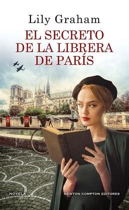 SECRETO DE LA LIBRERA DE PARÍS, EL | 9788419620095 | GRAHAM, LILY | Llibreria Aqualata | Comprar llibres en català i castellà online | Comprar llibres Igualada