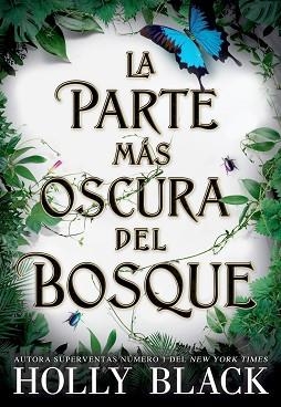 PARTE MÁS OSCURA DEL BOSQUE, LA | 9788418359521 | BLACK, HOLLY | Llibreria Aqualata | Comprar llibres en català i castellà online | Comprar llibres Igualada