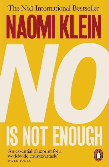 NO IS NOT ENOUGH : DEFEATING THE NEW SHOCK POLITICS | 9780141986791 | KLEIN, NAOMI | Llibreria Aqualata | Comprar llibres en català i castellà online | Comprar llibres Igualada