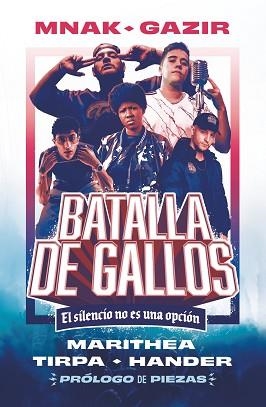 BATALLA DE GALLOS | 9788419621047 | MNAK/TIRPA/GAZIR/MARITHEA/HANDER | Llibreria Aqualata | Comprar llibres en català i castellà online | Comprar llibres Igualada