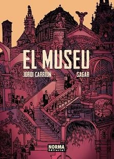 MUSEU, EL | 9788467961683 | CARRION-SAGAR, JORDI | Llibreria Aqualata | Comprar llibres en català i castellà online | Comprar llibres Igualada