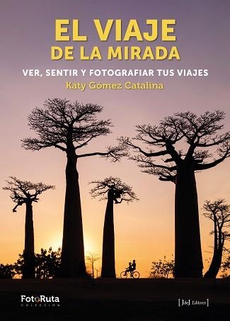 VIAJE DE LA MIRADA, EL | 9788412433845 | GÓMEZ CATALINA, KATY | Llibreria Aqualata | Comprar llibres en català i castellà online | Comprar llibres Igualada