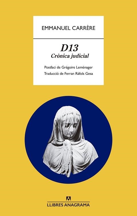 D13 | 9788433901989 | CARRÈRE, EMMANUEL | Llibreria Aqualata | Comprar libros en catalán y castellano online | Comprar libros Igualada