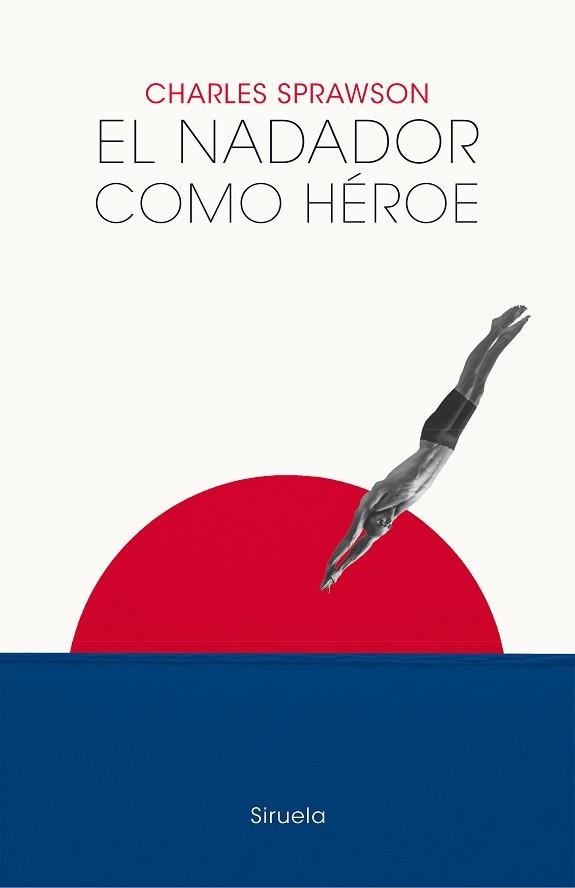 NADADOR COMO HÉROE, EL | 9788419553126 | PRAWSON, CHARLES | Llibreria Aqualata | Comprar llibres en català i castellà online | Comprar llibres Igualada