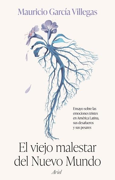 VIEJO MALESTAR DEL NUEVO MUNDO, EL | 9788434436077 | GARCÍA VILLEGAS, MAURICIO | Llibreria Aqualata | Comprar llibres en català i castellà online | Comprar llibres Igualada