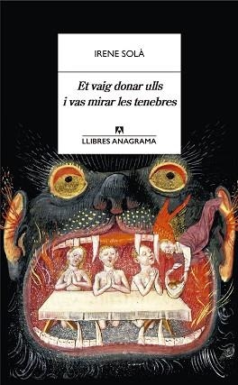 ET VAIG DONAR ULLS I VAS MIRAR LES TENEBRES | 9788433905130 | SOLÀ, IRENE | Llibreria Aqualata | Comprar llibres en català i castellà online | Comprar llibres Igualada