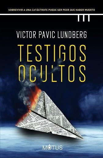 TESTIGOS OCULTOS | 9788418711725 | PAVIC LUNDBERG, VICTOR | Llibreria Aqualata | Comprar llibres en català i castellà online | Comprar llibres Igualada