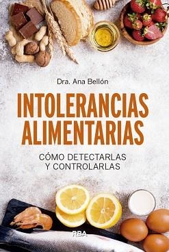 INTOLERANCIAS ALIMENTARIAS | 9788491874249 | BELLÓN RUEDA, ANA BELÉN | Llibreria Aqualata | Comprar llibres en català i castellà online | Comprar llibres Igualada