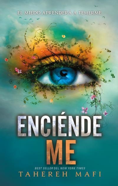 ENCIÉNDEME (DESTROZAME III) | 9788419252081 | MAFI, TAHEREH | Llibreria Aqualata | Comprar llibres en català i castellà online | Comprar llibres Igualada