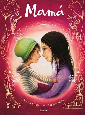 MAMÁ | 9788448865641 | ISERN, SUSANNA | Llibreria Aqualata | Comprar llibres en català i castellà online | Comprar llibres Igualada